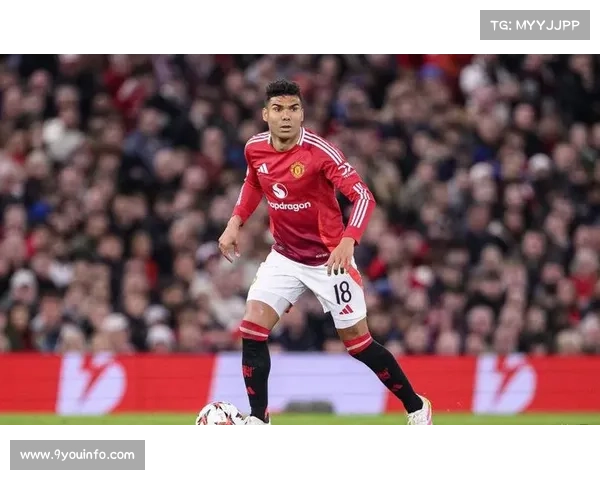 曼联中场卡塞米罗合同即将到期，球队无意高薪续约